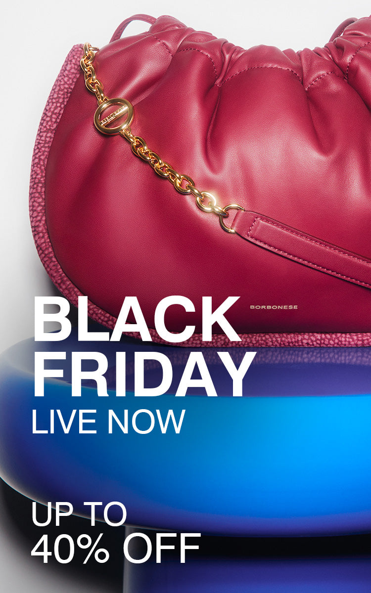 Il Black Friday  inizia ora - Borbonese